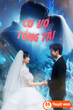 Cô Vợ Tổng Tài