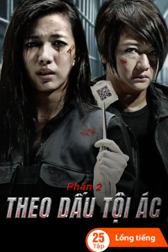 Theo Dấu Tội Ác - Phần 2