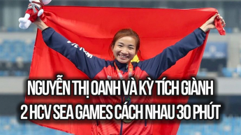 Nguyễn Thị Oanh và kỳ tích giành 2 HCV SEA Games cách nhau 30 phút 