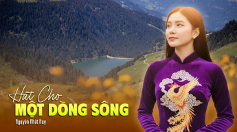 Hát Cho Một Dòng Sông